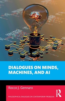 Paperback Dialogues on Minds, Machines, and AI Book