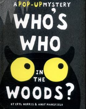 Hardcover Who's Who in the Woods? Book