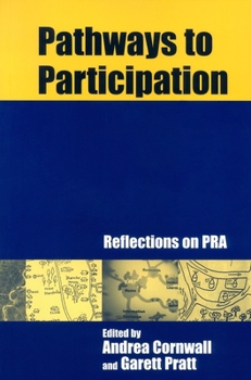 Paperback Pathways to Participation: Reflections on PRA Book