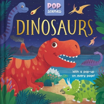 Board book Pop Scenes: Dinosaurs: With a Pop-Up on Every Page Book