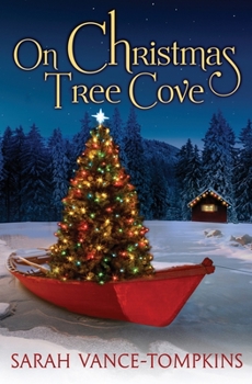 On Christmas Tree Cove - Book #1 of the Adair Family