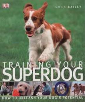 Paperback Training Your Superdog Book