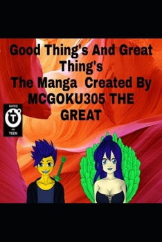 Paperback Good Thing's & Great Things The Manga: Good Thing's Book