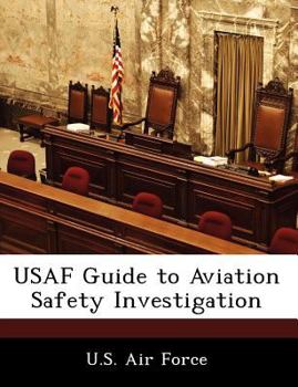 Paperback USAF Guide to Aviation Safety Investigation Book