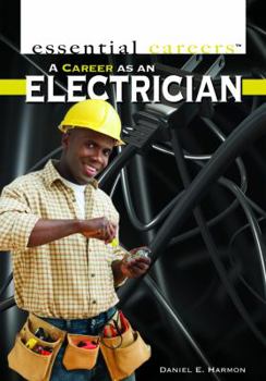 Library Binding A Career as an Electrician Book
