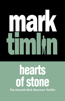 Hearts of Stone - Book #7 of the Nick Sharman Mystery