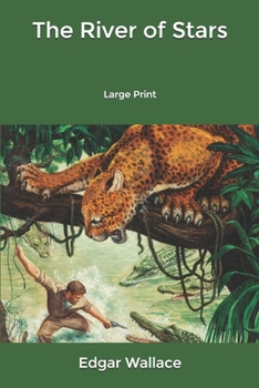 The River of Stars - Book #3 of the Sanders of the River