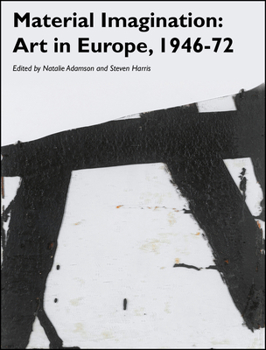 Paperback Material Imagination: Art in Europe, 1946-72 Book