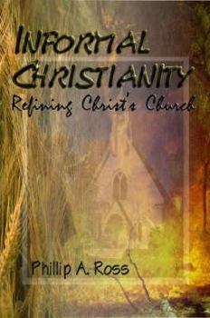 Paperback Informal Christianity Book