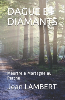 Paperback Dague Et Diamants: Meurtre a Mortagne au Perche [French] Book