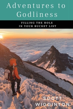 Paperback Adventures to Godliness Book