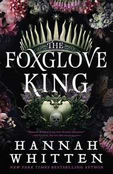 The Foxglove King - Book #1 of the Nightshade Crown