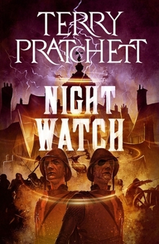 Night Watch - Book #29 of the Discworld