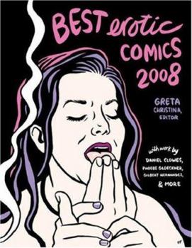 Best Erotic Comics 2008 - Book #1 of the Best Erotic Comics