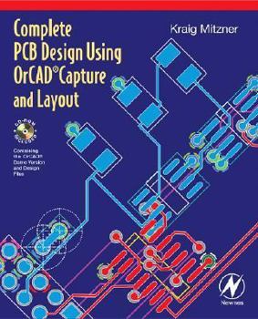 Paperback Complete PCB Design Using OrCad Capture and Layout Book