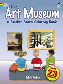 Paperback The Art Museum: A Sticker Story Coloring Book