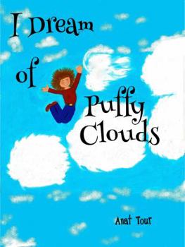 Paperback I Dream Of Puffy Clouds Book