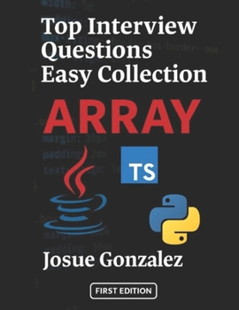Paperback Top Interview Questions Easy Collection: Array Book