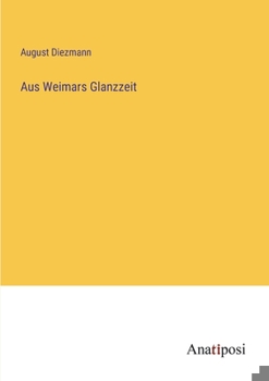 Paperback Aus Weimars Glanzzeit [German] Book