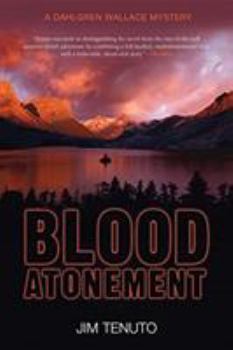 Blood Atonement: A Dahlgren Wallace Mystery