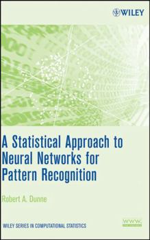 Hardcover A Statistical Approach to Neural Networks for Pattern Recognition Book