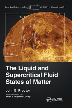Paperback The Liquid and Supercritical Fluid States of Matter Book