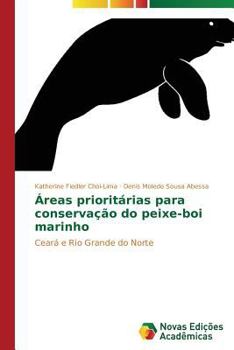 Paperback Áreas prioritárias para conservação do peixe-boi marinho [Portuguese] Book