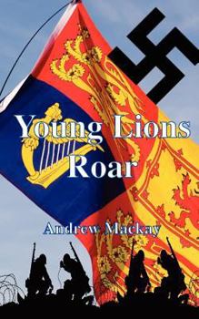 Young Lions Roar - Book #2 of the Young Lions