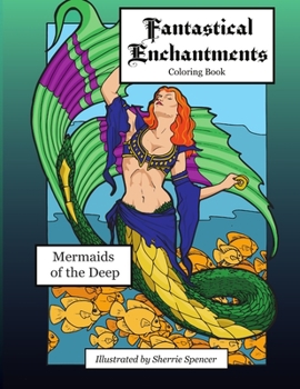 Paperback Fantastical Enchantments vol. 2 Mermaids of the Deep Book