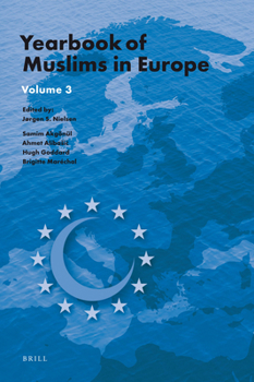 Hardcover Yearbook of Muslims in Europe, Volume 3 Book