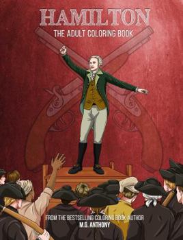 Paperback Hamilton: The Adult Coloring Book