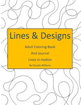 Paperback Lines and Designs: Lines in Motion Book