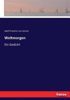Paperback Weltmorgen: Ein Gedicht [German] Book
