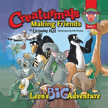 Paperback Creaturmals Adventure Series Book 1: Making Friends Book