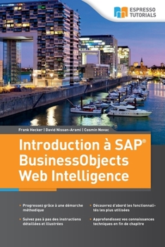 Paperback Introduction à SAP BusinessObjects Web Intelligence [French] Book