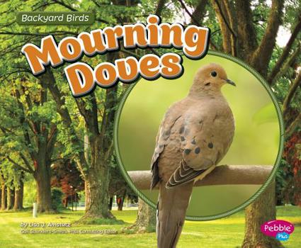 Mourning Doves - Book  of the Backyard Birds