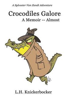 Paperback Crocodiles Galore: A Memoir -- Almost Book