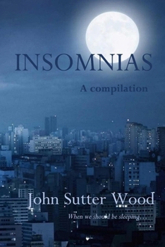 Paperback Insomnias: A compilation Book