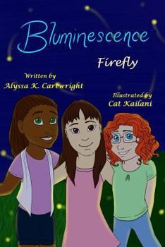 Paperback Bluminescence: Firefly Book