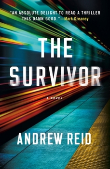 The Survivor: A Novel