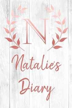 Natalie's Diary: Personalized Diary for Natalie / Journal / Notebook - N Monogram Initial & Name - Great Christmas or Birthday Gift