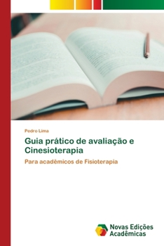 Paperback Guia prático de avaliação e Cinesioterapia [Portuguese] Book