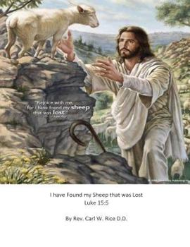 Paperback I Have Found My Sheep That was Lost Book