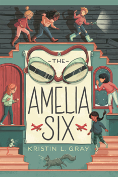 Amelia Six: An Amelia Earhart Mystery