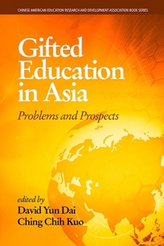 Hardcover Gifted Education in Asia: Problems and Prospects Book