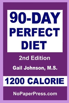 Paperback 90-Day Perfect Diet - 1200 Calorie Book