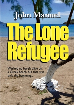 Paperback The Lone Refugee Book