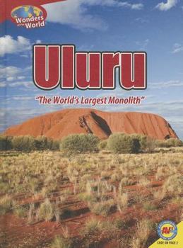 Library Binding Uluru: The World's Largest Monolith Book