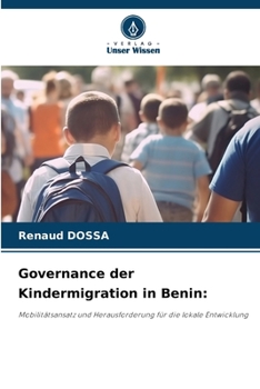 Paperback Governance der Kindermigration in Benin [German] Book