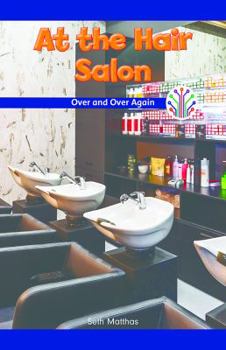 Paperback At the Hair Salon: Over and Over Again Book